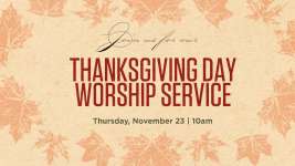 Thanksgiving Day Worship Service