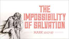 The Impossibility of Salvation