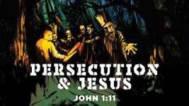 Persecution and Jesus