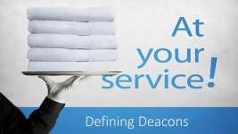 At Your Service: Defining Deacons