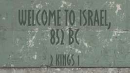 Welcome to Israel, 852 BC