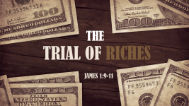 The Trial of Riches