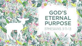 God's Eternal Purpose