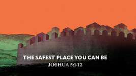 The Safest Place You Can Be