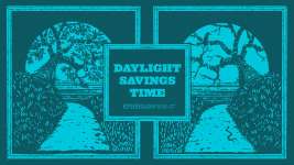 Daylight Savings Time