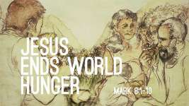 Jesus Ends World Hunger
