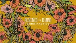 Redeemed in Chains