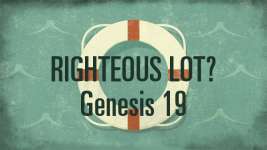 Righteous Lot?
