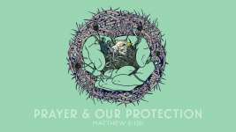 Prayer & Protection